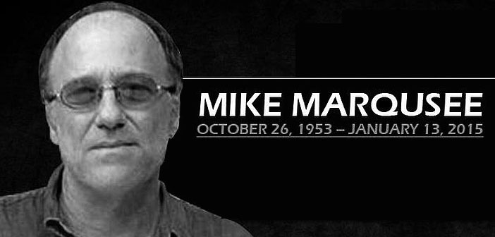 Mike Marqusee October 26, 1953 to January 13, 2015 | Tribute by Mark Steel