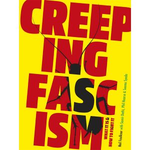 Creeping Fascism